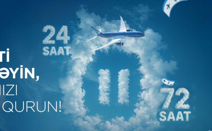 Bileti dərhal almadan 24 və ya 72 saat mövcud qiymətlə saxla - AZAL-DAN YENİ XİDMƏT